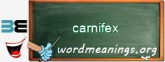 WordMeaning blackboard for carnifex